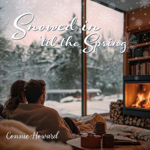 Cover art for Snowed in 'til the Spring